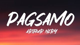 Arthur Nery  Pagsamo Lyrics [upl. by Nwahsyt]