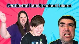 Oh Shiitake Mushrooms Carole and Lee Spanked Leland Funny Moments [upl. by Nagel]