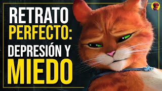 EL GATO CON BOTAS 2  ANÁLISIS PSICOLÓGICO Retrato de la Depresión y el Miedo EL ÚLTIMO DESEO [upl. by Yelroc]