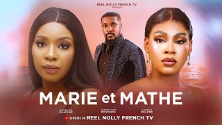 MARIE ET MATHE  2024 dernier film africain nollywood tendance nigérian [upl. by Scurlock]