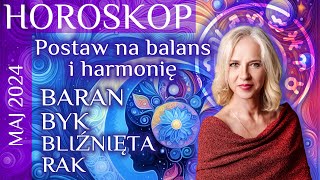 Horoskop na maj 2024 BARAN BYK Bliźnięta  RAK [upl. by Oetam]