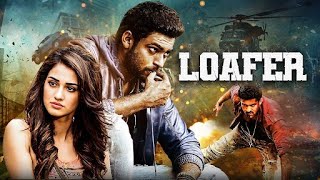 Loafer 2015 Superstar Varun Tej New Released South Dubbed Hindi Full Movie 4K  Disha Patani Nora [upl. by Wirth541]