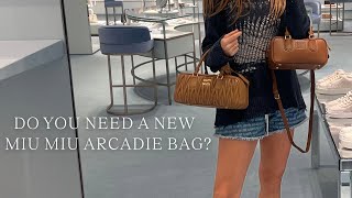 Do you need a new Miu Miu Arcadie bag comparing sizes and style review [upl. by Reedy972]