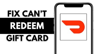 How to Fix DoorDash Gift Card Redemption Issues  Troubleshooting Guide [upl. by Qidas]