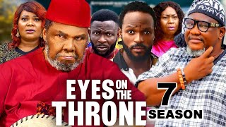 EYES ON THE THRONE SEASON 7  PETE EDOCHIE amp UGEZU J UGEZU 2024 LATEST NOLLYWOOD MOVIE [upl. by Bowers353]