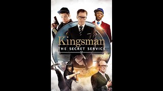 Manners Maketh Man Theme KTSS Score  By Henry Jackman Arr Derek Z [upl. by Paget274]