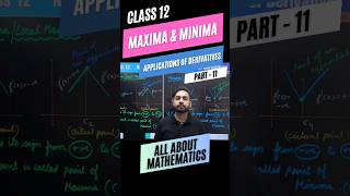 Applications of Derivatives Series Part11 Class 12 Maths  Maxina and Minima shorts [upl. by Goines385]