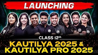 Launching Kautilya 2025 amp Kautilya Pro 2025 For Class 12th Commerce 🔥🔥 [upl. by Alemak]