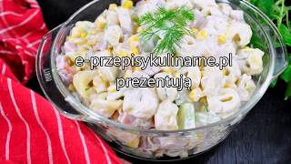 Sałatka z tortellini ogórkiem i koperkiem [upl. by Anoel]