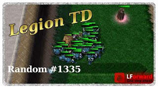 Legion TD Random 1335  When A Plan Comes Together [upl. by Vassell489]