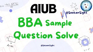 BBA Sample Question Solve AIUB [upl. by Annabel]