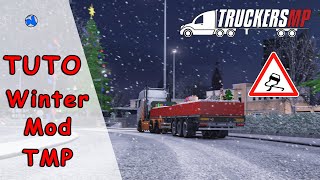 TUTO 20222023 Comment installer le Winter Mod pour ETS 2 et ATS TruckersMP [upl. by Coulter153]