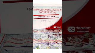 Ampoxin 500 capsule usesmeningitis tooth pain respiratory tract infection gonorrhea cloxacillin [upl. by Meesan]