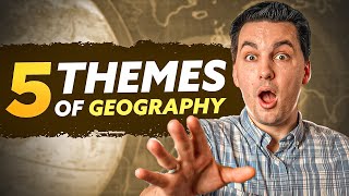 Five Themes Of Geography AP Human Geography [upl. by Keemahs]