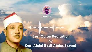 Best Emotional Quran Recitation by Qari Abdul Basit Abdus Samad [upl. by Annasor569]