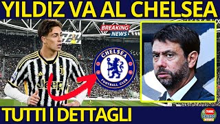 😲JUVENTUS PRONTA A VENDERE YILDIZ OFFERTA SCIOCCANTE DEL CHELSEA CHE SCONVOLGE TUTTI  CALCIO NEWS [upl. by Tallulah]