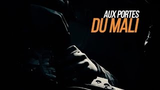 WebSérie AUX PORTES DU MALI  Épisode 1 [upl. by Nerua159]