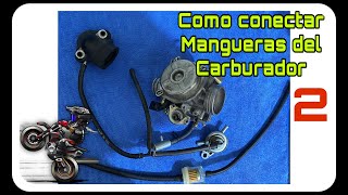 Cómo Conectar Mangueras de Carburador part2 [upl. by Eded838]