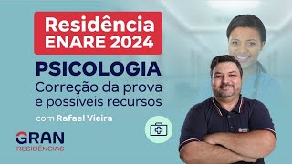 Residência ENARE 2024  Psicologia Correção da prova e possíveis recursos [upl. by Bluhm]