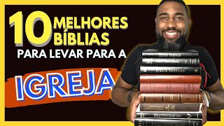 🔴 AS 10 MELHORES BÍBLIAS PARA LEVAR PARA A IGREJA  10 Melhores Bíblias  Flávio Sacramento [upl. by Anay]