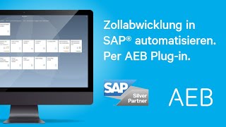 ATLAS Ausfuhr für SAP® Zollabwicklung per AEB Plugin automatisieren [upl. by Adnhoj]