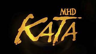 MHD  Kata  Audio Officiel [upl. by Arted]