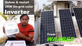 2KW Ongrid solar inverter from waaree  unboxpriceinstallation  2021 [upl. by Ecnerrat]