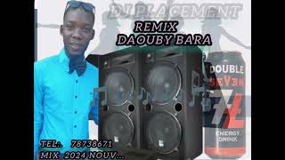 Remix DAOUBY ampDJPLACEMENT WilikaBARA [upl. by Pattani57]