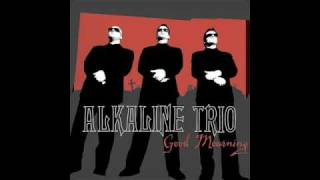 Alkaline Trio  One Hundred Stories [upl. by Eiaj33]