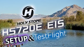 Holy Stone HS720E Setup amp Flight Test 4K Wetlands [upl. by Whang]