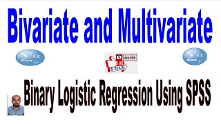 Bivariate and Multivariate Binary Logistic Regression Using SPSS Part II Amharic lecture [upl. by Wescott]