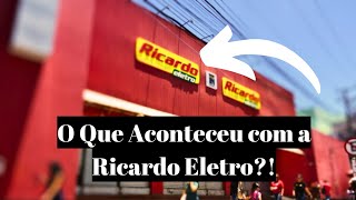 O que aconteceu com a RICARDO ELETRO Empresa Ressurge com novo nome [upl. by Bullion75]