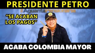 COLOMBIA MAYOR PETRO ORDENA ACABAR CON LOS PAGOS DE LOS SUBSIDIOS [upl. by Htrap991]