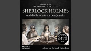 Kapitel 3  Sherlock Holmes und die Botschaft aus dem Jenseits Die neuen Abenteuer Folge 47 [upl. by Phillis]