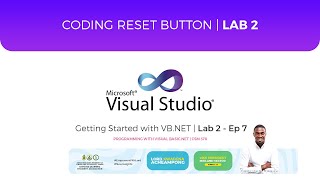 LAB 2  Ep7  Programming with Visual BasicNet  CODING RESET BUTTON  LAB 2 [upl. by Rebecka493]