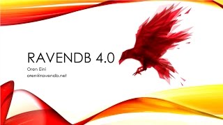 Introducing RavenDB 40 [upl. by Enylodnewg]