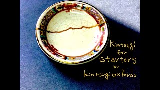 Kintsugi for Starters Kintsugioxfordcom [upl. by Vizzone]