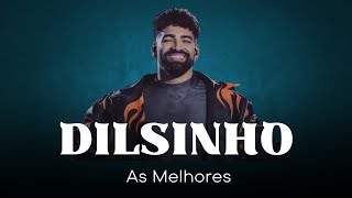 DILSINHO 💎 As Melhores Músicas Dilsinho  Dilsinho Top Pagode 2023 [upl. by Marget]