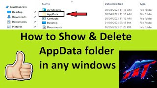 How to show amp delete App Data folder in any windows  Delete Temp files in any windows amp PC [upl. by Nneb190]