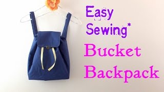 ＊DIY＊How to make Buket Backpack Easy Tutorial [upl. by Suhploda969]