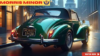 2025 Morris Minor Is BACK and You Won’t Believe What They Changed [upl. by Ahsienad525]