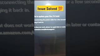 Unable to update firetv stick after reset  fire tv stick issue solution amazon tv firetvstick [upl. by Aneles]