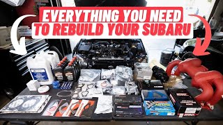 Subaru Rebuild Checklist What You Need To Rebuild Your Subaru [upl. by Aillicirp]