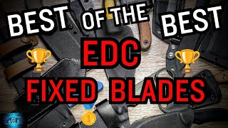 13 Of The BEST Affordable EDC Fixed Blades [upl. by Spada773]