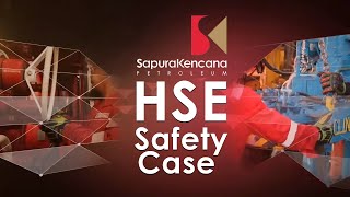 HSE Safety Case  SapuraKencana [upl. by Piers94]