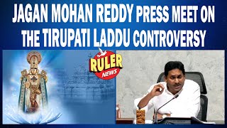 YS Jagan Mohan Reddy Press Conference On the Tirupati Laddu Controversy  tirumala ttdnews [upl. by Llirret96]