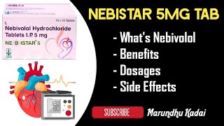 NEBISTAR 5MG TAB  Full Review Details  Medicines details in Tamil  Marundhu Kadai [upl. by Peti105]