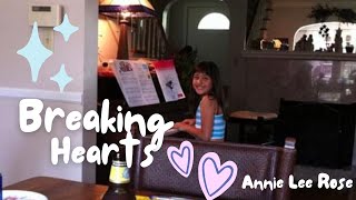 Breaking Hearts  Annie Lee Rose [upl. by Sly289]