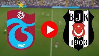 🔴 BEŞİKTAŞ TRABZONSPOR MAÇINI İZLE EFOOTBALL [upl. by Sane]