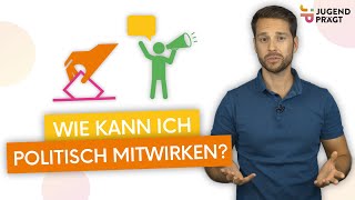 10 Möglichkeiten der politischen Beteiligung 🪧 🏃‍♂️ [upl. by Aitat873]